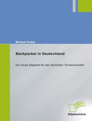 neues Buch – Michael Kaiser – "Backpacker" in Deutschland