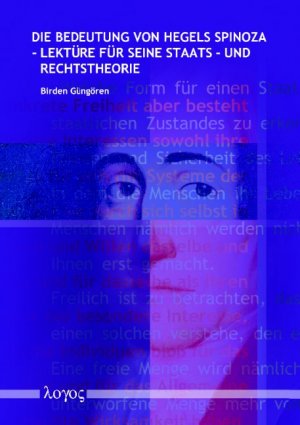 ISBN 9783832529499: Die Bedeutung von Hegels Spinoza-Lektüre für seine Staats- und Rechtstheorie