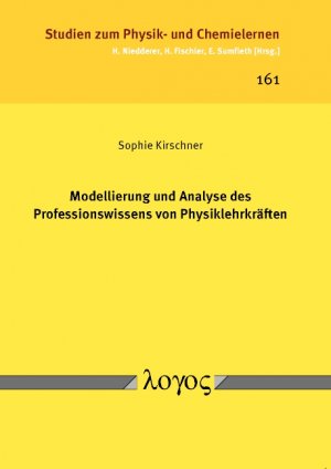 ISBN 9783832536015: Modellierung und Analyse des Professionswissens von Physiklehrkräften