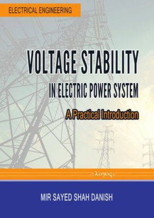 ISBN 9783832538781: Voltage Stability in Electric Power System - A Practical Introduction