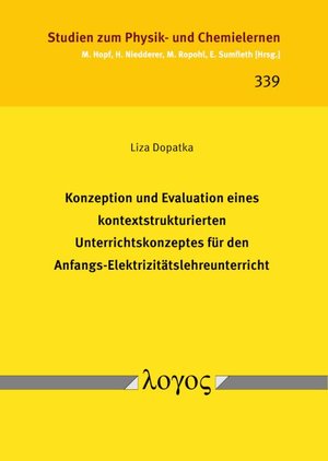 ISBN 9783832555146: Konzeption und Evaluation eines kontextstrukturierten Unterrichtskonzeptes für den Anfangs-Elektrizitätslehreunterricht