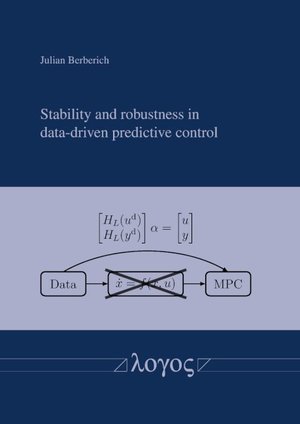 ISBN 9783832555313: Stability and robustness in data-driven predictive control