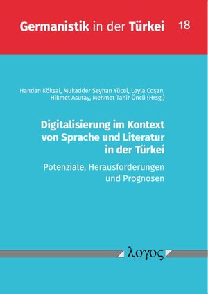 ISBN 9783832555733: Digitalisierung im Kontext von Sprache und Literatur in der Türkei - Potenziale, Herausforderungen und Prognosen