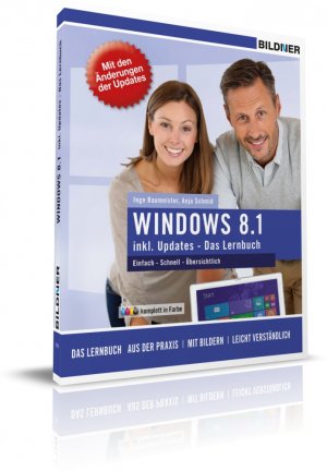 gebrauchtes Buch – Baumeister, Inge; Bildner – Windows 8.1 inkl. Updates - Das Lernbuch - einfach - schnell - verständlich