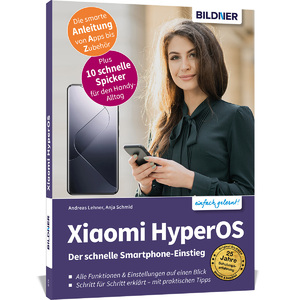 neues Buch – Anja Schmid – Xiaomi HyperOS - Für Einsteiger ohne Vorkenntnisse