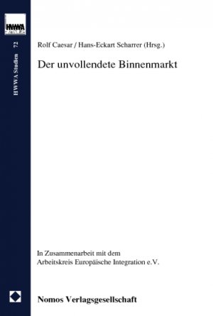 ISBN 9783832900014: Der unvollendete Binnenmarkt