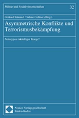 ISBN 9783832902735: Asymmetrische Konflikte und Terrorismusbekämpfung : Prototypen zukünftiger Kriege?