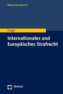 ISBN 9783832908416: Lehrbuch Internationales und Europäisches Strafrecht.