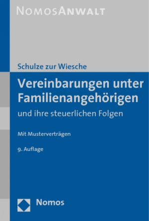 ISBN 9783832912734: Vereinbarungen unter Familienangehörigen und ihre steuerlichen Folgen - Mit Musterverträgen