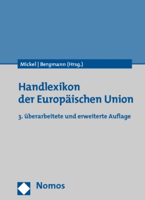 ISBN 9783832916831: Handlexikon der Europäischen Union