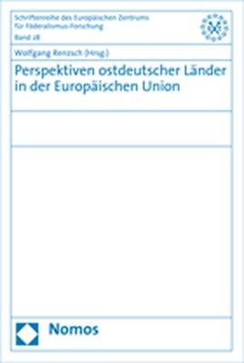 ISBN 9783832925482: Perspektiven ostdeutscher Länder in der Europäischen Union