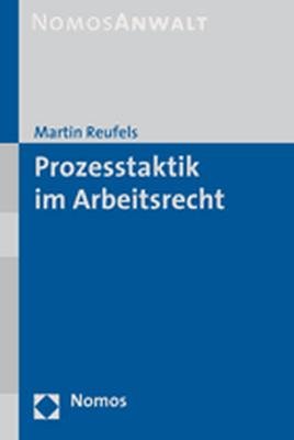 ISBN 9783832925833: Prozesstaktik im Arbeitsrecht