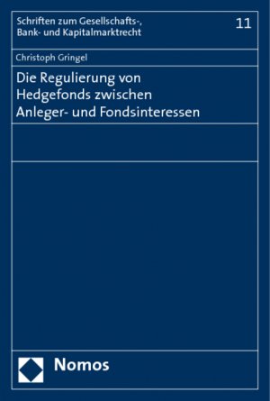 ISBN 9783832937263: Die Regulierung von Hedgefonds zwischen Anleger- und Fondsinteressen