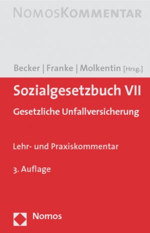 ISBN 9783832946401: Sozialgesetzbuch VII - Gesetzliche Unfallversicherung