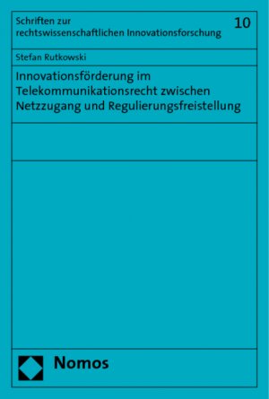 ISBN 9783832950026: Innovationsförderung im Telekommunikationsrecht zwischen Netzzugang und Regulierungsfreistellung