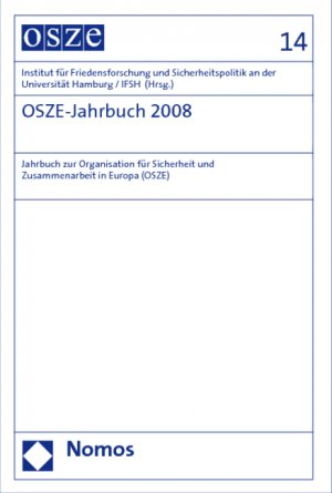 ISBN 9783832950675: OSZE-Jahrbuch 2008 - Jahrbuch zur Organisation für Sicherheit und Zusammenarbeit in Europa (OSZE)