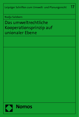 ISBN 9783832957735: Das umweltrechtliche Kooperationsprinzip auf unionaler Ebene