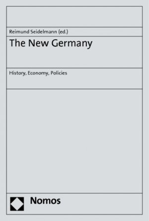 ISBN 9783832960544: The New Germany - History, Economy, Policies