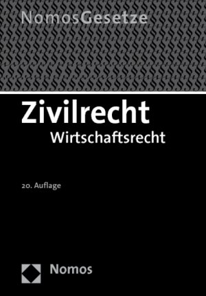 ISBN 9783832967826: Zivilrecht - Wirtschaftsrecht, Rechtsstand: 19. August 2011