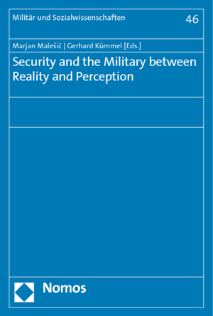 ISBN 9783832970550: Security and the Military between Reality and Perception