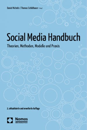 ISBN 9783832971212: Social Media Handbuch - Theorien, Methoden, Modelle und Praxis