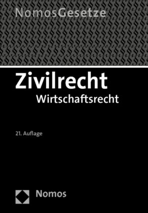 ISBN 9783832977320: Zivilrecht - Wirtschaftsrecht, Rechtsstand: 23. August 2012