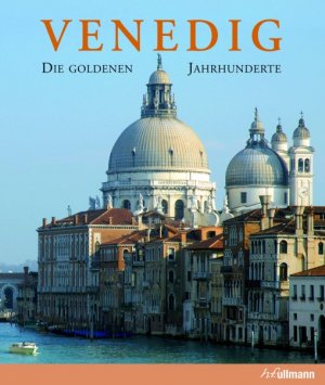 gebrauchtes Buch – Giandomenico Romanelli – Venedig: Die goldenen Jahrhunderte (Kultur pur)