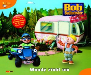 ISBN 9783833215216: Bob der Baumeister. Geschichtenbuch - Wendy zieht um