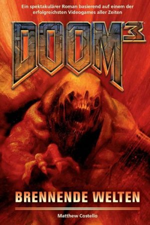 ISBN 9783833217432: Doom 3 - Brennende Welten