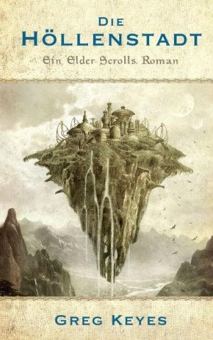 ISBN 9783833221316: The Elder Scrolls - Die Höllenstadt