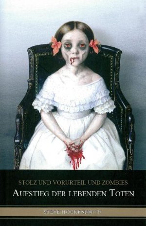 ISBN 9783833221484: Stolz und Vorurteil und Zombies - Aufstieg der lebenden Toten