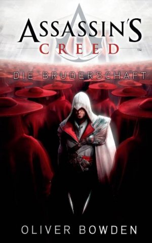 ISBN 9783833222368: Assassin's Creed - Die Bruderschaft