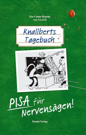 gebrauchtes Buch – Oliver Naatz – Knallberts Tagebuch