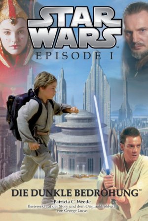 ISBN 9783833224508: Star Wars: Episode I, Jugendroman zum Film - Die dunkle Bedrohung