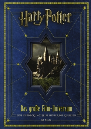 ISBN 9783833225208: Harry Potter: Das große Filmuniversum - Eine Entdeckungsreise hinter die Kulissen