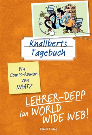 gebrauchtes Buch – Oliver Naatz – Knallberts Tagebuch