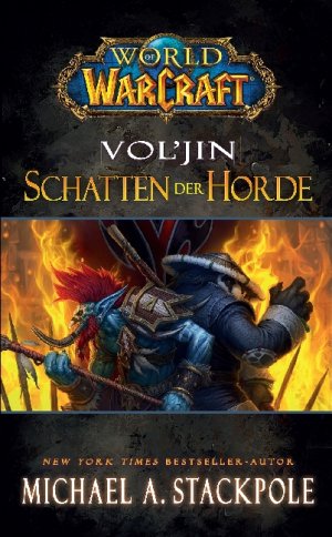 ISBN 9783833226175: World of Warcraft - Vol'jin - Schatten der Horde