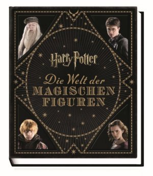 ISBN 9783833231315: Harry Potter: Die Welt der magischen Figuren