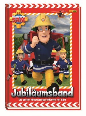 ISBN 9783833231483: Feuerwehrmann Sam Jubiläumsband - Die besten Feuerwehrgeschichten mit Sam