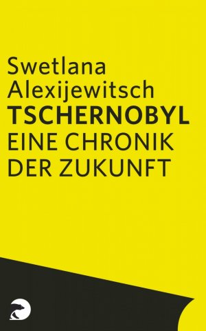 ISBN 9783833303579: Tschernobyl - Eine Chronik der Zukunft