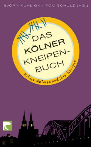 ISBN 9783833304538: Das Kölner Kneipenbuch - Kölner Autoren und ihre Kneipen