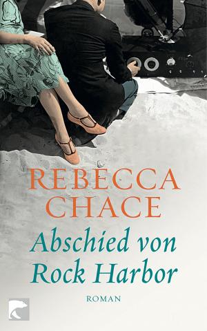 gebrauchtes Buch – Chace, Rebecca, Schaden – Abschied von Rock Harbor: Roman