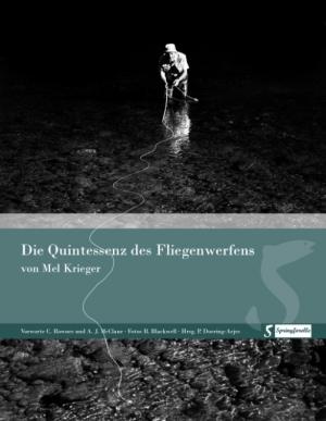 ISBN 9783833401961: Die Quintessenz des Fliegenwerfens