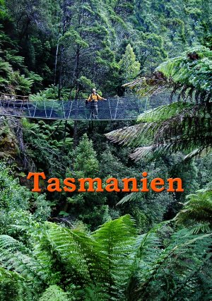 ISBN 9783833404641: Tasmanien - Reiseführer einer einzigartigen Insel