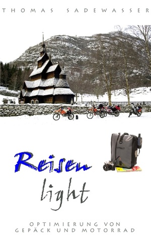 neues Buch – Thomas Sadewasser – Reisen light