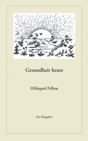 ISBN 9783833428371: Gesundheit heute: Ein Ratgeber