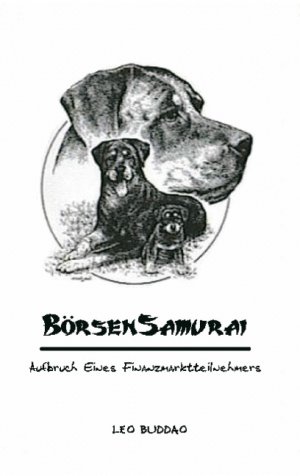 ISBN 9783833434945: BörsenSamurai - Aufbruch eines Finanzmarktteilnehmers