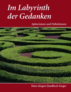 ISBN 9783833437021: Im Labyrinth der Gedanken – Aphorismen und Definitionen