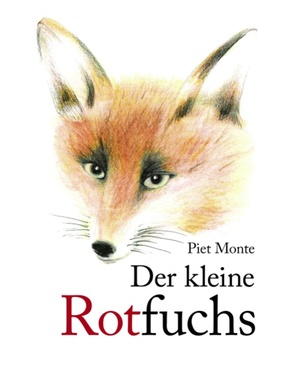 ISBN 9783833437274: Der kleine Rotfuchs