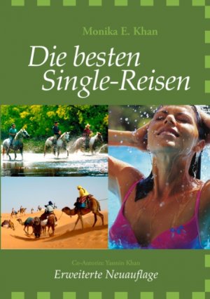 ISBN 9783833453168: Die besten Single-Reisen